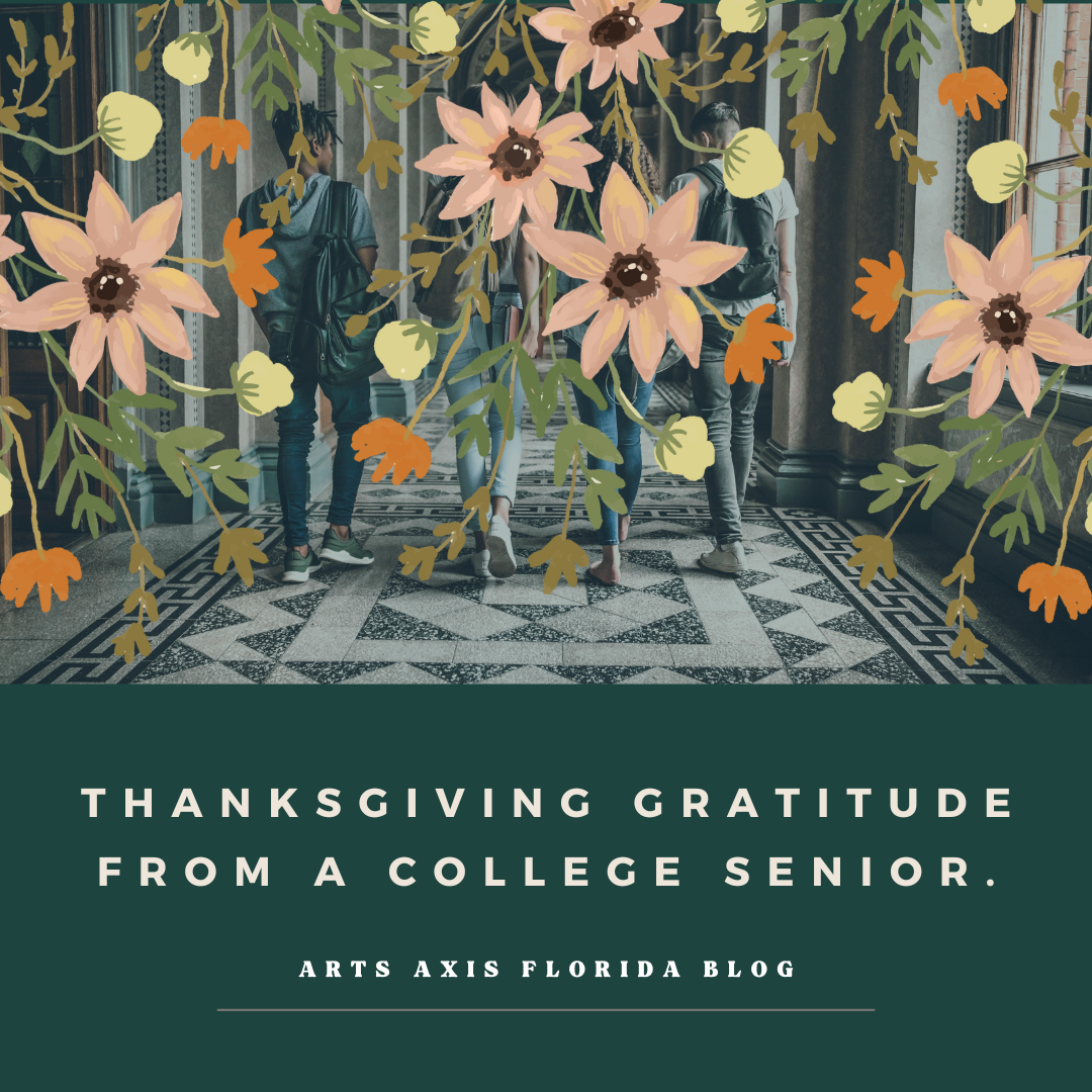 Three students framed by floral illustration, Thanksgiving blog post from a college senior.