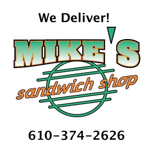 Mike’s Sandwich Shop logo with “We Deliver!” and phone number 610-374-2626
