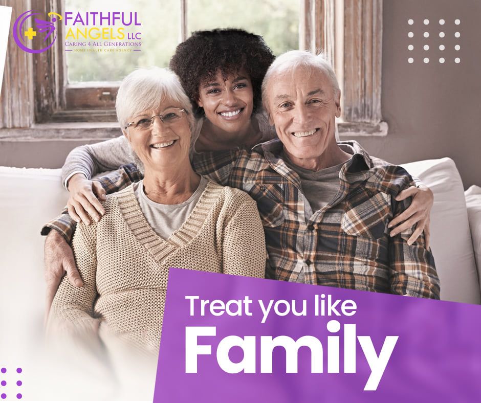 Smiling trio sitting together on a couch, with “Treat you like Family” and Faithful Angels LLC branding.
