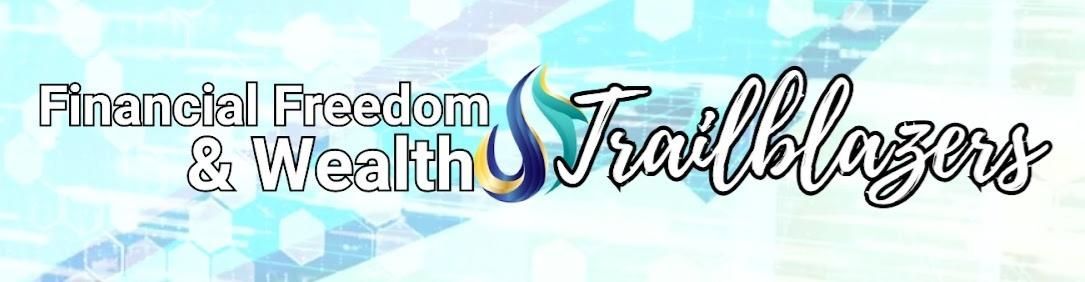 A banner for financial freedom and wealth trailblazers