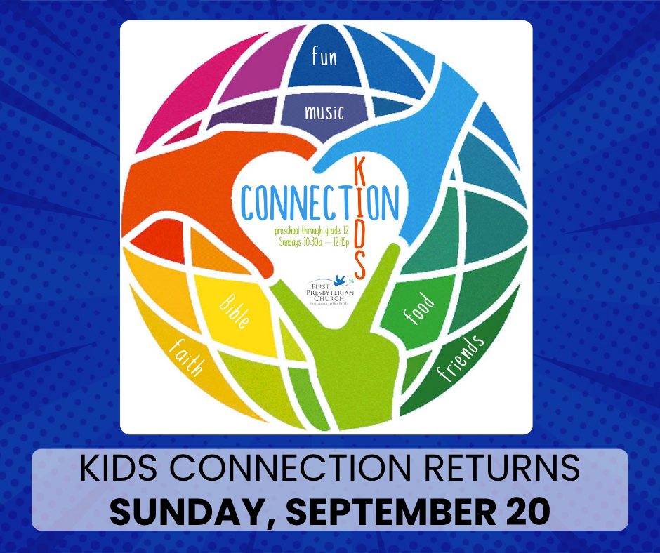 Kids Connection returns regularly on Sunday, September 20 after worship.