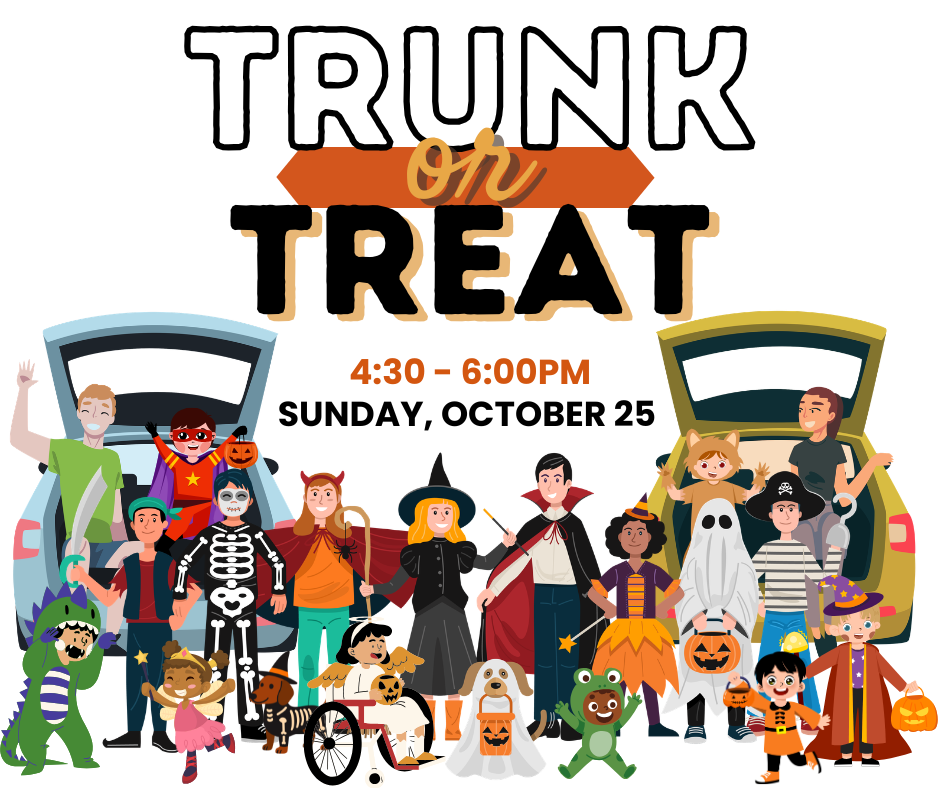 Trunk or Treat is open to the community from 4:30-6:00p on Sunday, October 25.