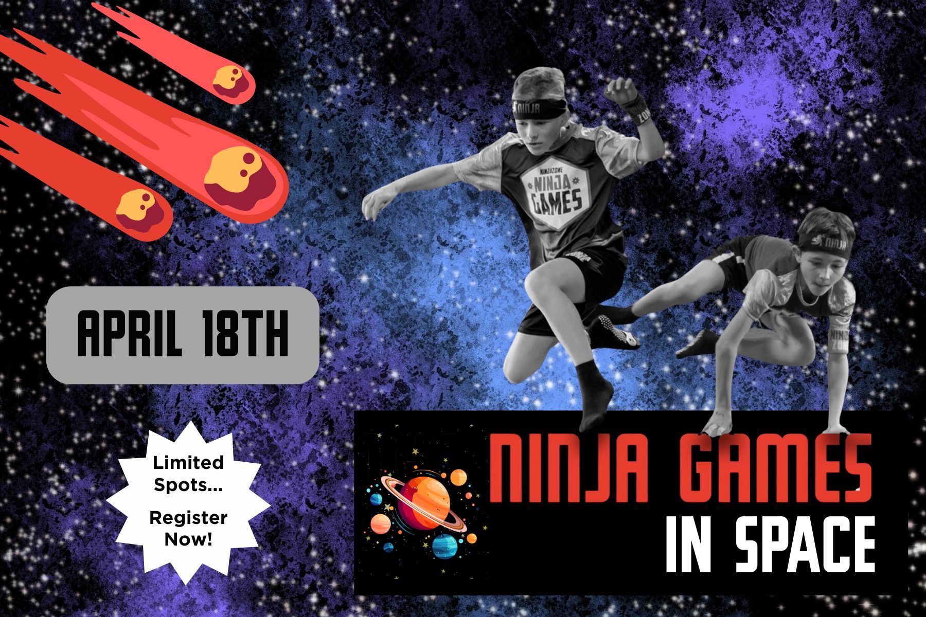 Ninja Games in Space poster with two ninjas, April 18th date, and a purple galaxy background
