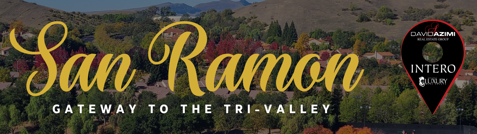 San Ramon Real Estate: Tri-Valley Location and Housing Value