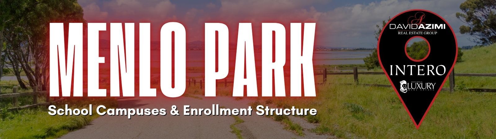 Menlo Park banner with red vertical stripes, white text, and an “Intro to Cybers” shield logo on the right