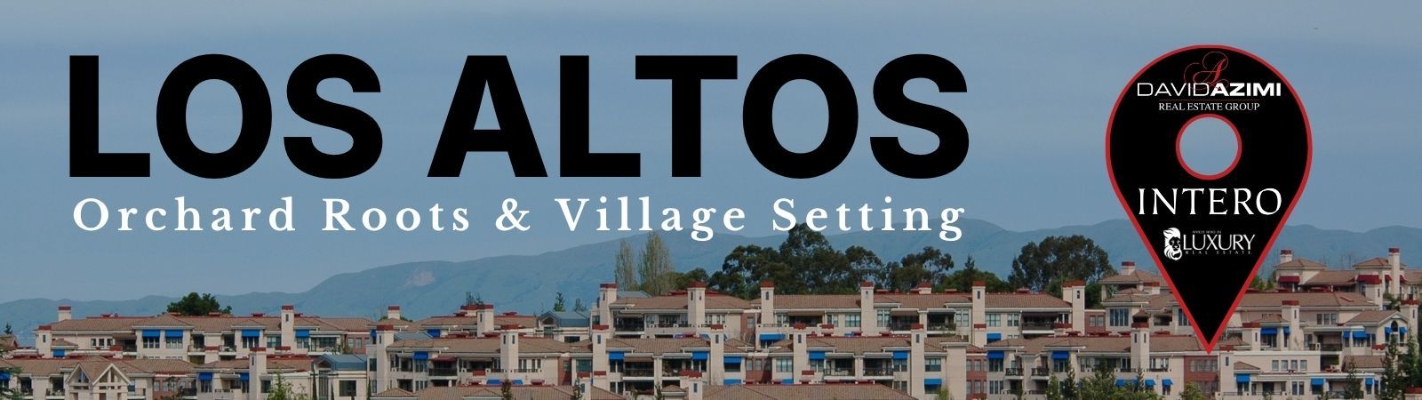 Los Altos Suburban Sanctuary title over a cityscape with an Intero logo