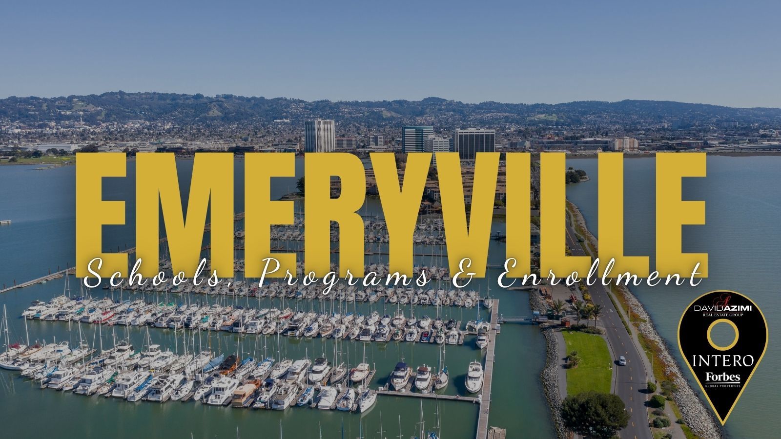 Emeryville public and private school campuses near homes and mixed-use properties across the city.