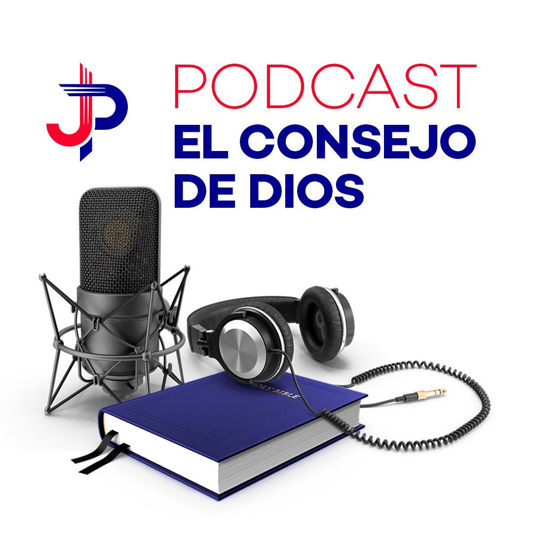 PODCAST El Consejo de Dios