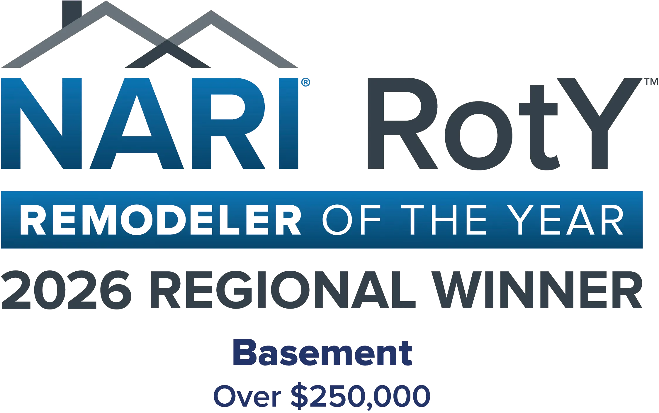 NARI Remodeler of the Year badge, 2026 National Winner, Basement Over $250,000