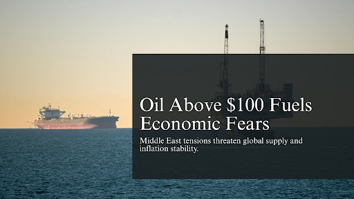 Oil tanker at sea beside news headline: “Oil Above $100 Fuels Economic Fears”