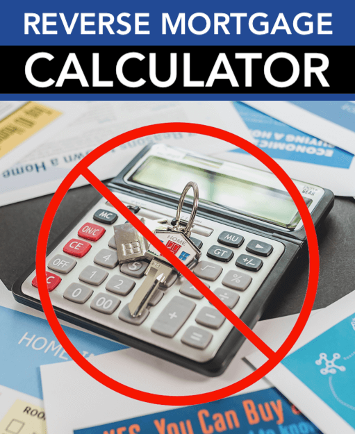 California jumbo reverse mortgage calculator