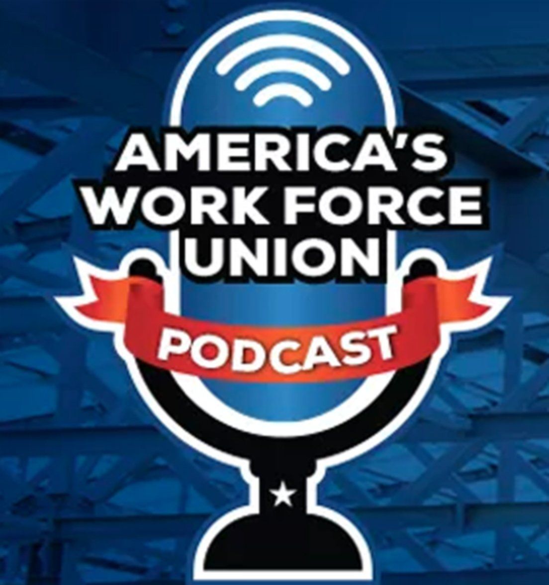 A logo for america 's work force union podcast
