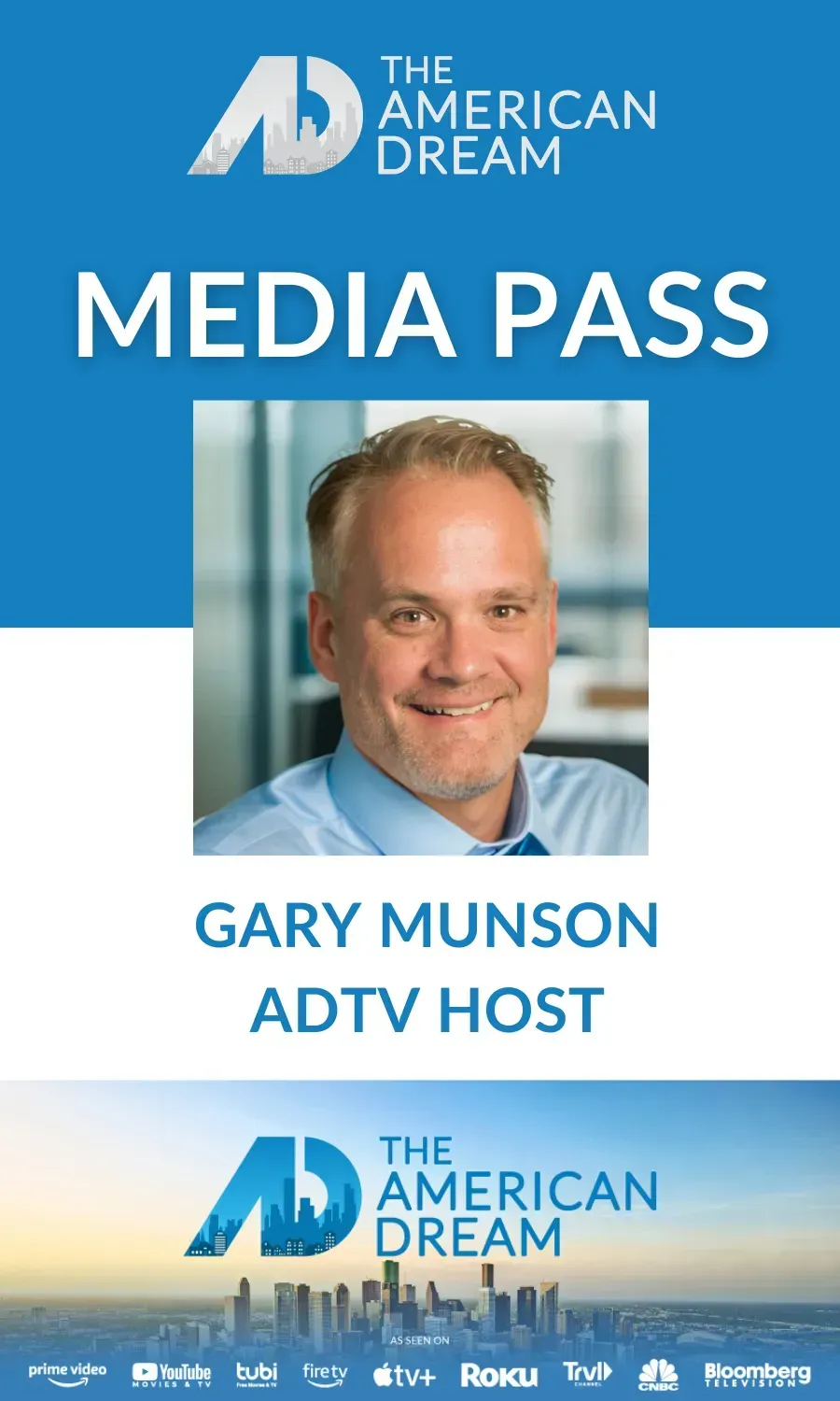 Media pass for Gary Munson, ADTV host. Badge features photo of a smiling man and