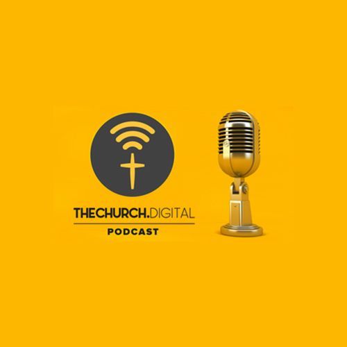 Yellow background with a gold microphone and a logo with a cross and wifi symbol. Podcast name: The Church Digital.
