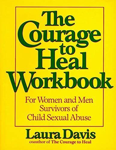 Click here for more details The Courage to Heal Workbook