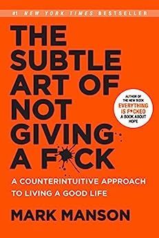Click here for more info The Subtle Art of Not Giving a F*ck Book