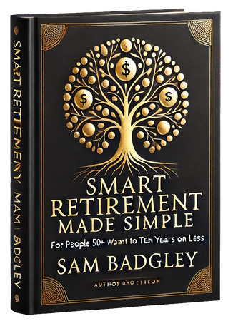 A book titled smart retirement made simple by sam badgley