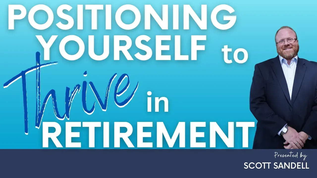 Title card reading “Positioning Yourself to Thrive in Retirement” with a man in a suit on a blue background.