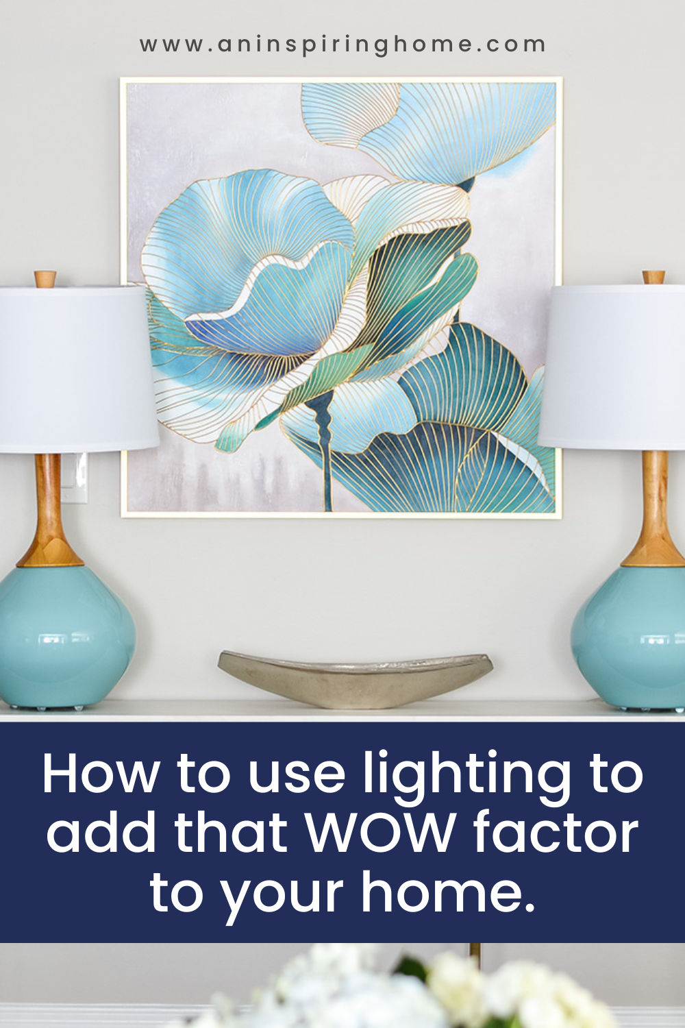 How to Add Wow Factor with Lighting