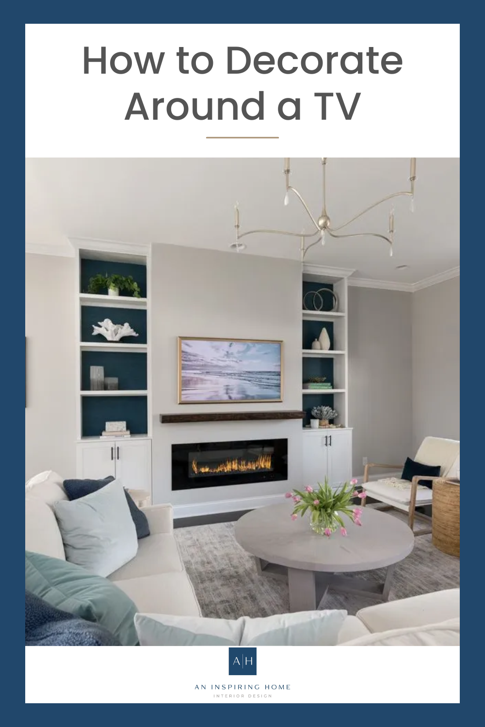 How to decorate around a TV