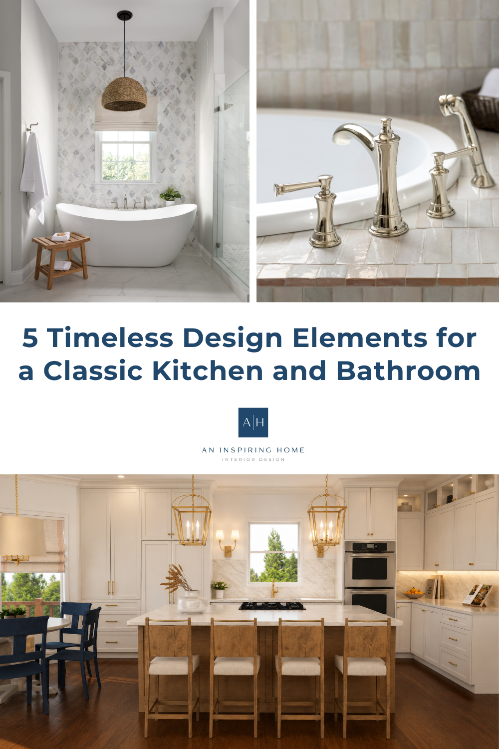 5 Timeless Design Elements for a Classic Kitchen and Bathroom