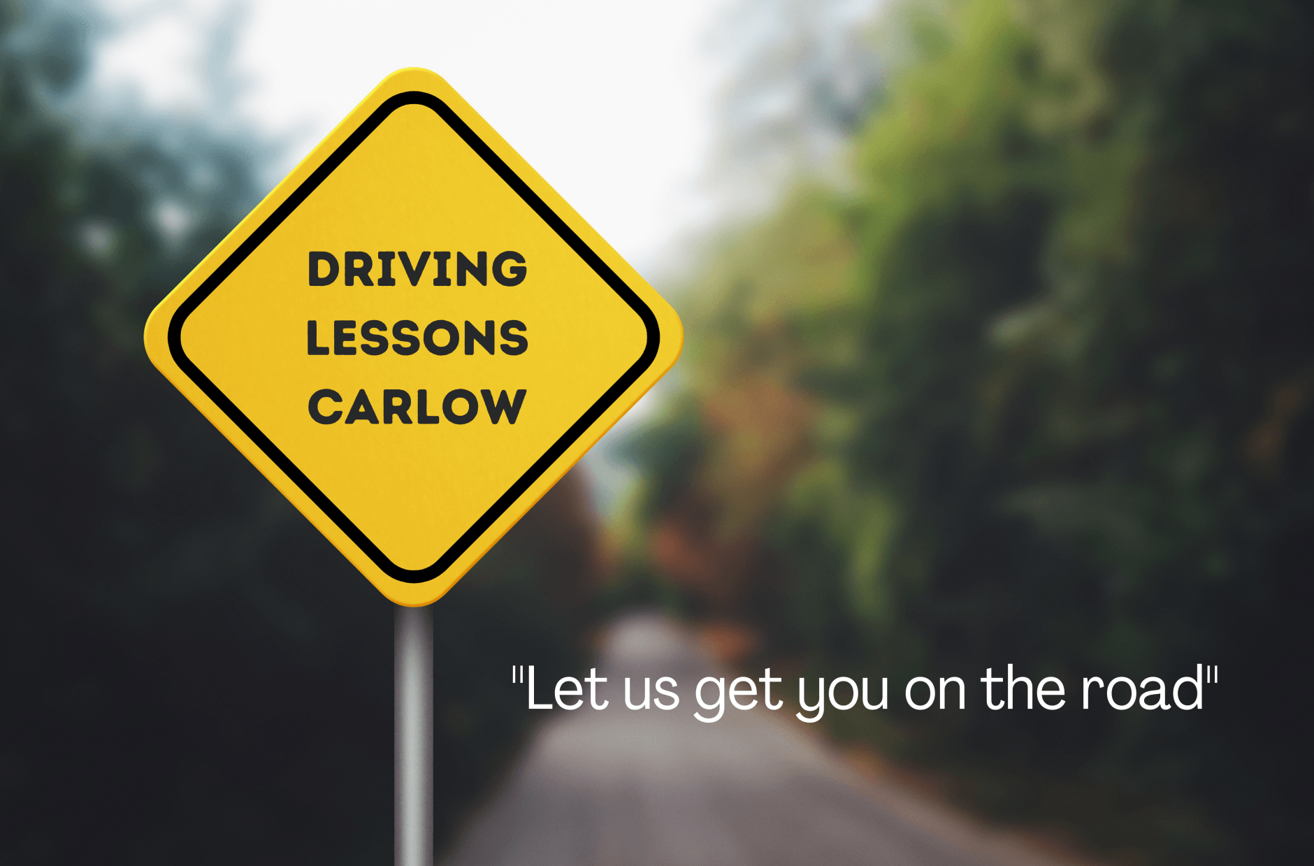 Driving Lessons Carlow Sign 