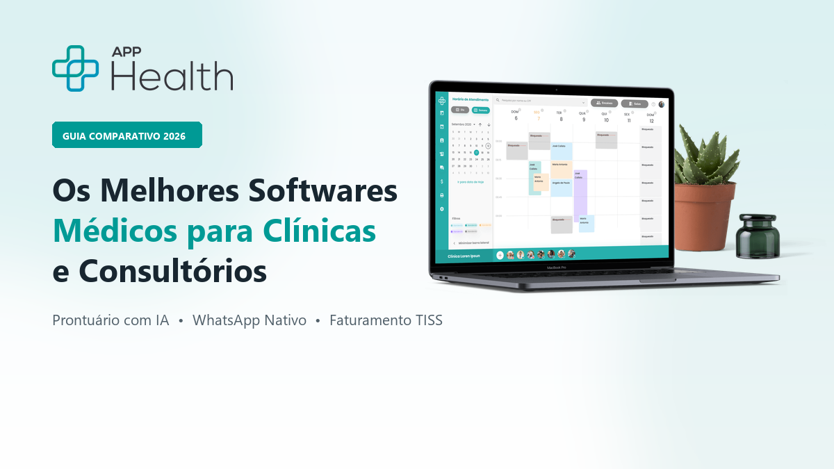 Comparativo dos melhores softwares médicos para clínicas e consultórios em 2026 - App Health

