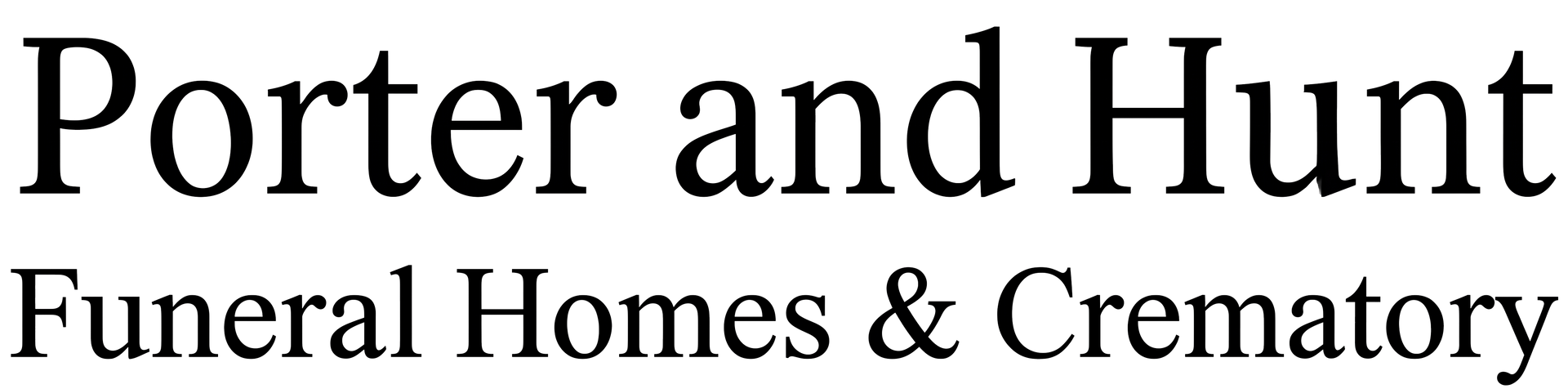Porter and Hunt Funeral Homes & Crematory logo in black serif text on a white background