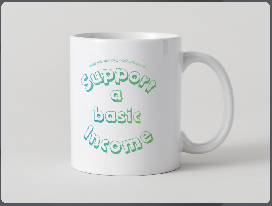 Universal Basic Income Gift Mug