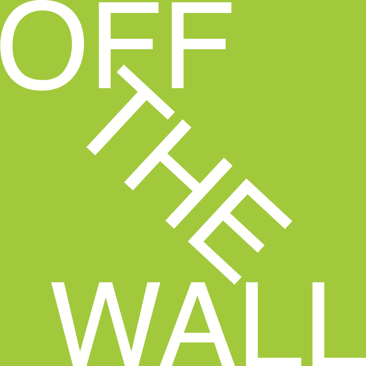 Green sign with white text reading “OFF THE WALL” in a diagonal layout