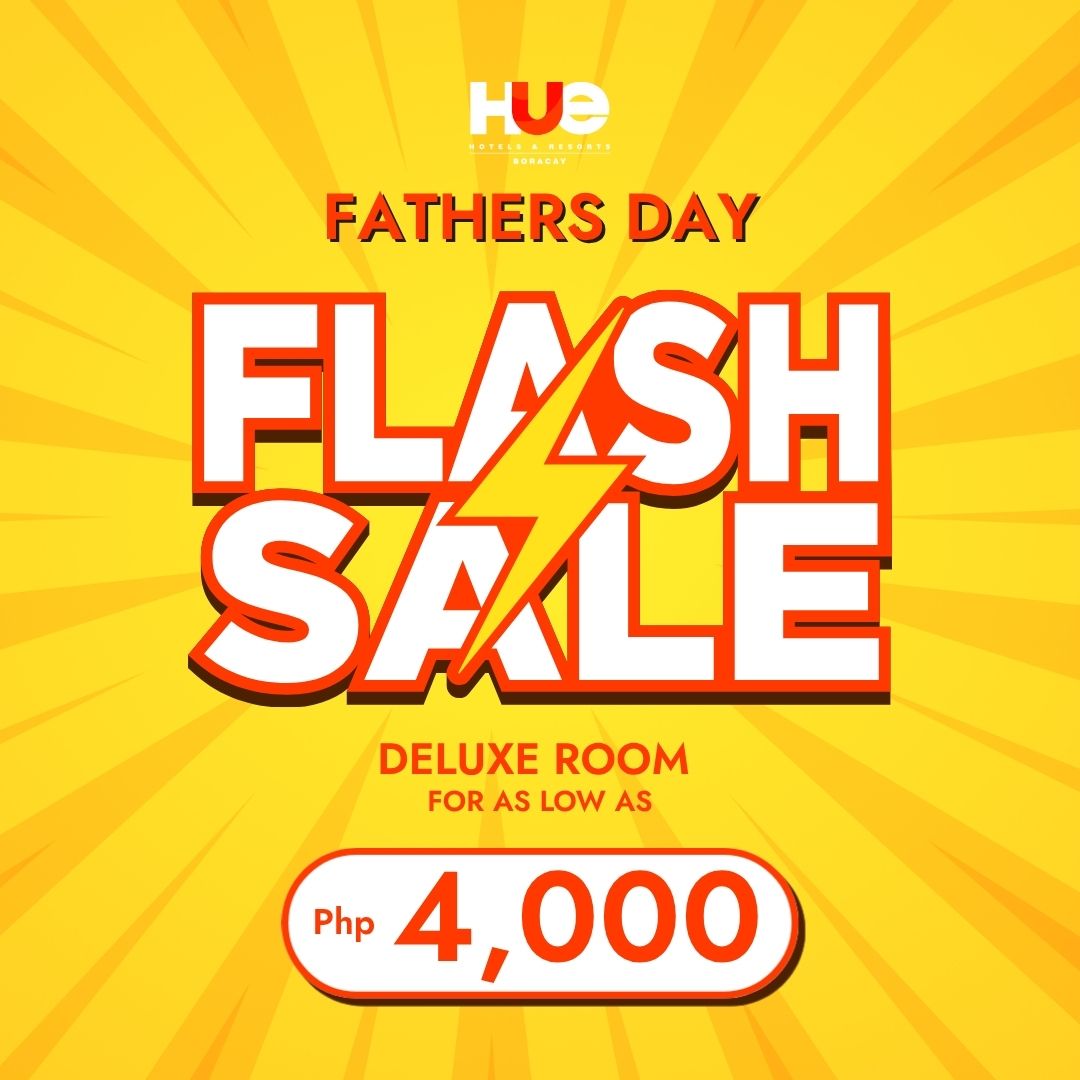 Yellow Father’s Day flash sale ad for deluxe room, from Php 4,000