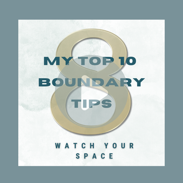 My Top 10 Boundary Tips sign with gold rings and “Watch Your Space” text