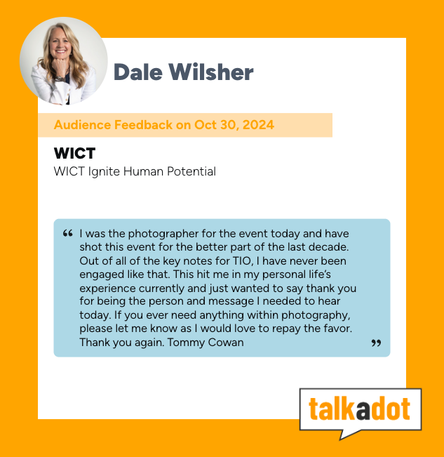 Talkadot audience feedback card with Dale Wilsher quote on white and orange background