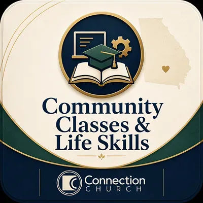 Community Classes & Life Skills poster with book, graduation cap and gear, Connection Church logo