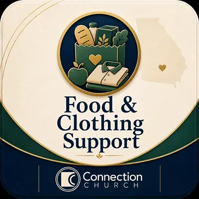Food and Clothing Support poster with groceries and shirt icon, Connection Church logo