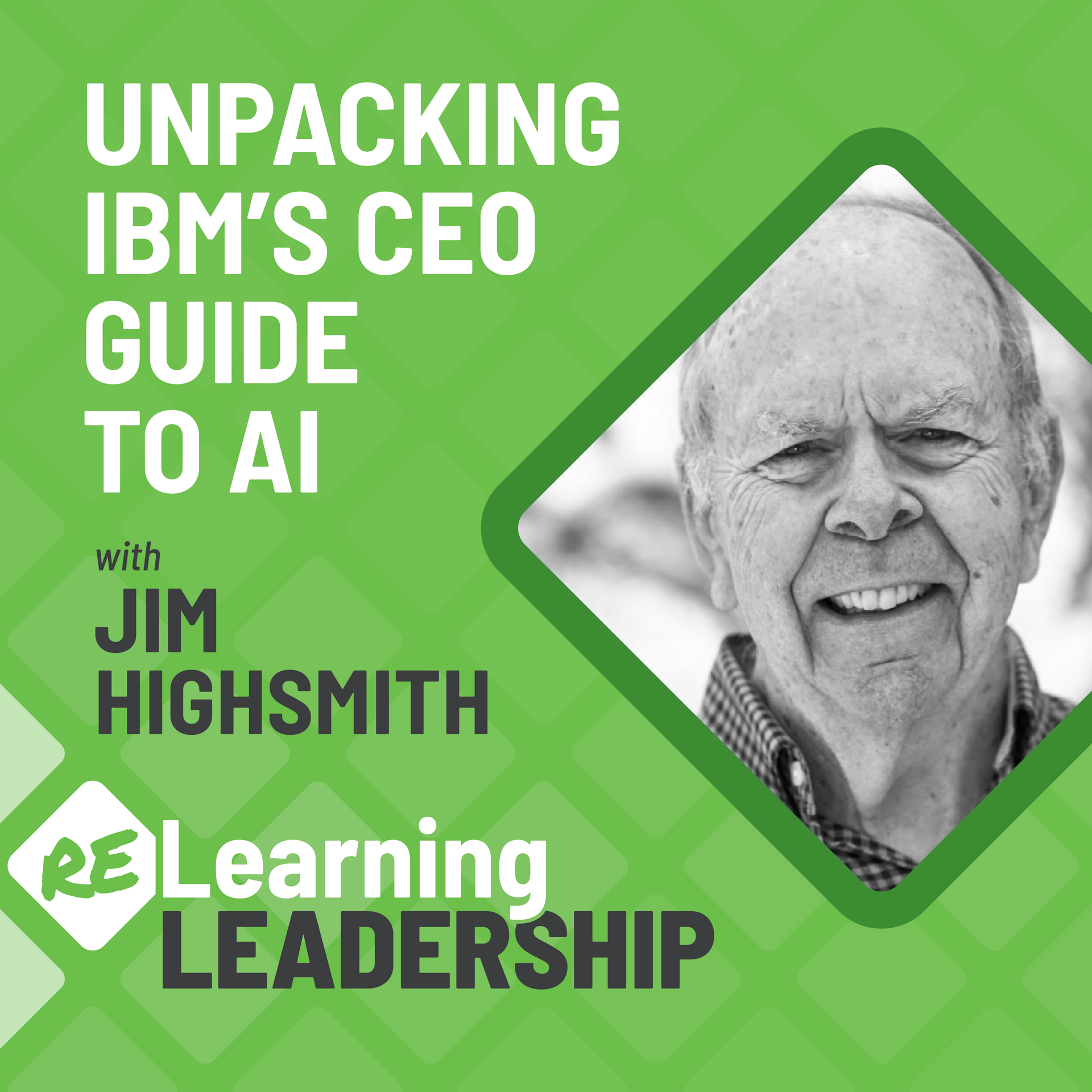 A poster for ibm 's ceo guide to ai with jim highsmith
