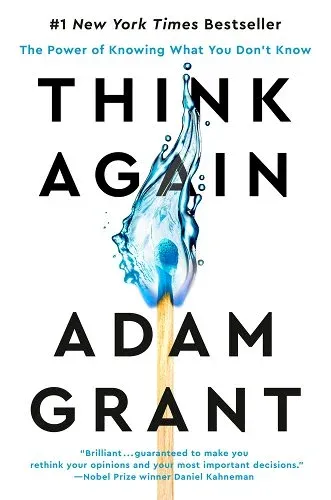 The cover of the book think again by adam grant