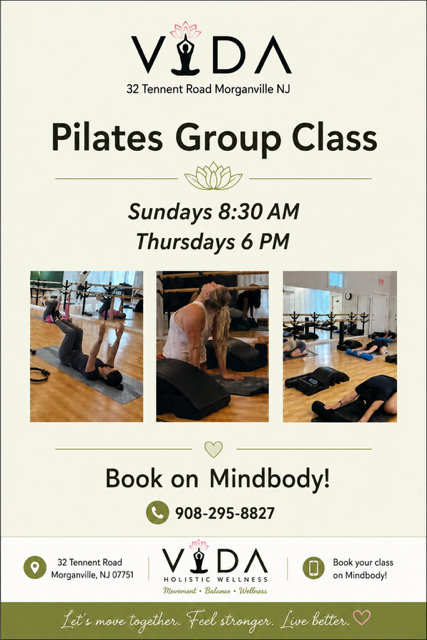 Pilates Group Class flyer at VIDA, Sundays 8:30 AM and Thursdays 6 PM, with class photos and contact number.