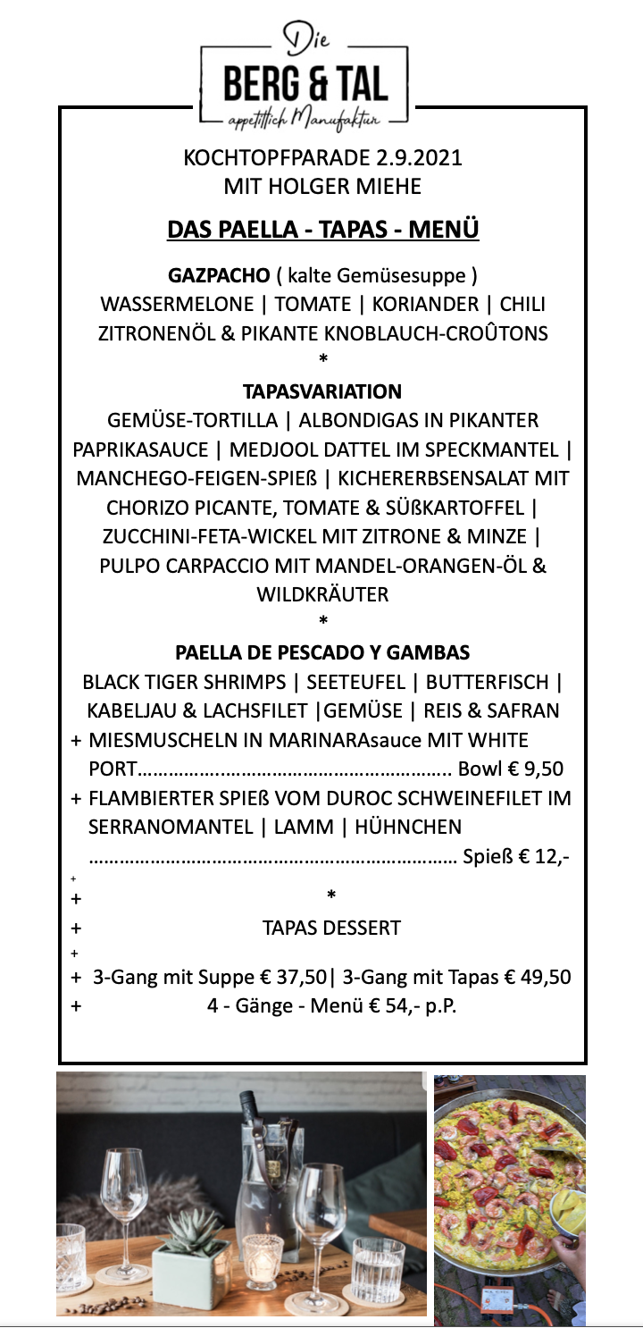 Das Paella-Tapas-Menü von der Kochtopf Parade vom 02.09.2021 wird hier Dargestellt