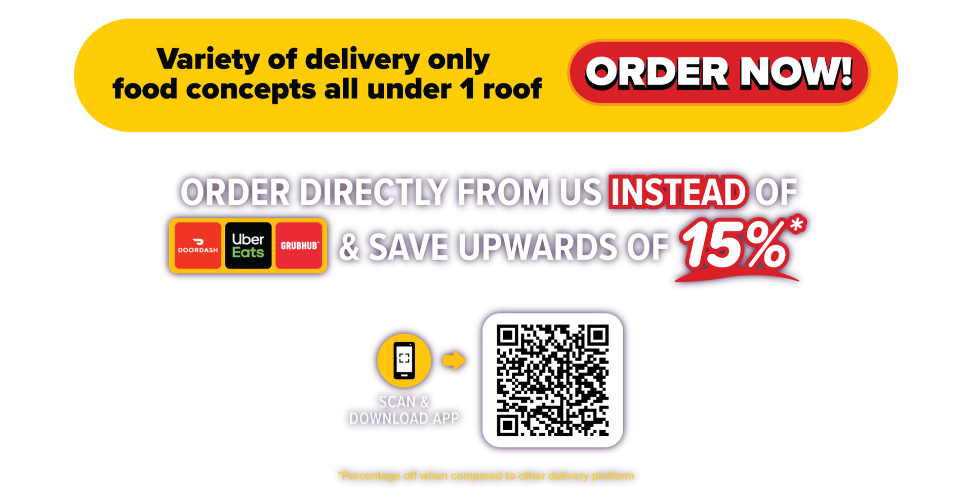 Delivery app promo with QR code and “ORDER NOW!” banner, offering up to 15% savings on food delivery