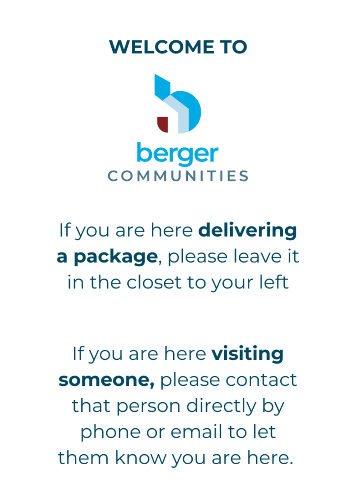 Sign for Berger Communities. Instructions for package deliveries and visitor contact.
