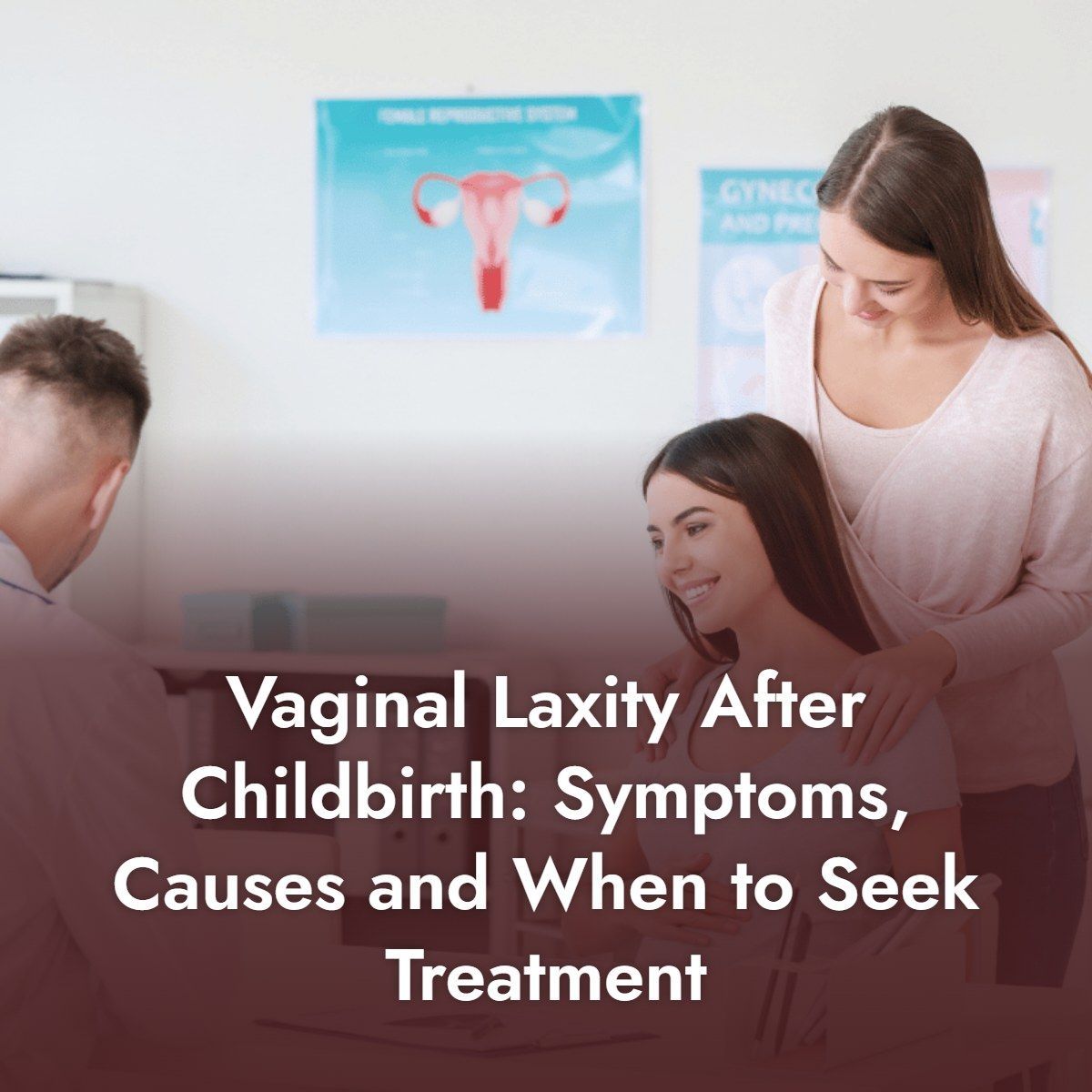 Young mother speaking with a gynecologist about vaginal laxity after childbirth