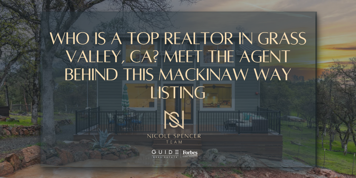 Grass Valley home for sale at 16175 Mackinaw Way by top Realtor Nicole Spencer - GUIDE Real Estate