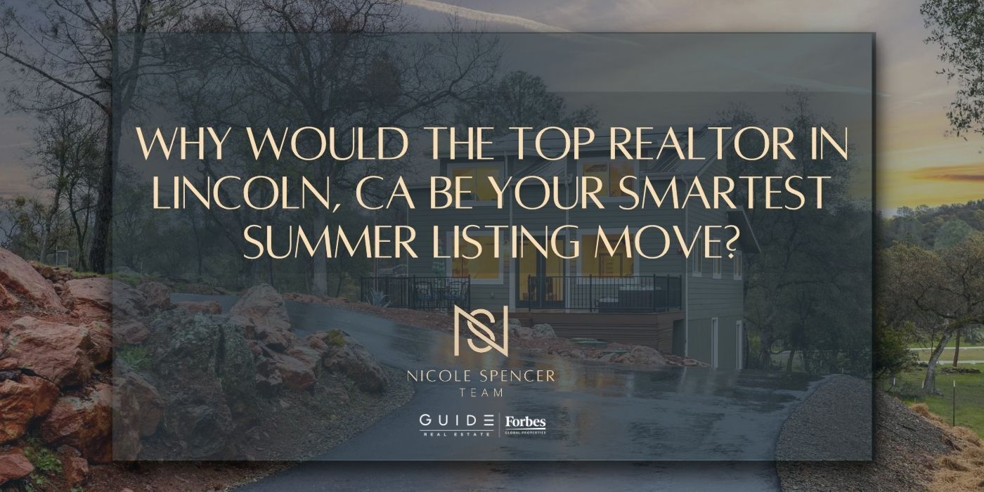 Nicole Spencer Team blog banner, GUIDE Real Estate, house exterior, Lincoln CA realtor branding.