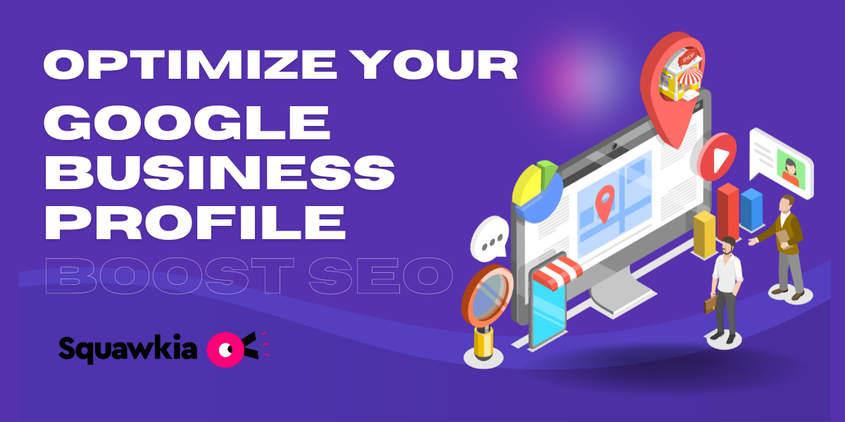Optimize Google Business Profile