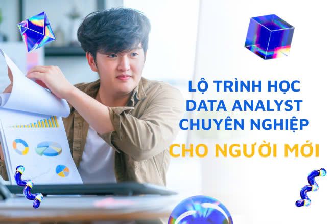 Lộ trình học data analyst cho người mới