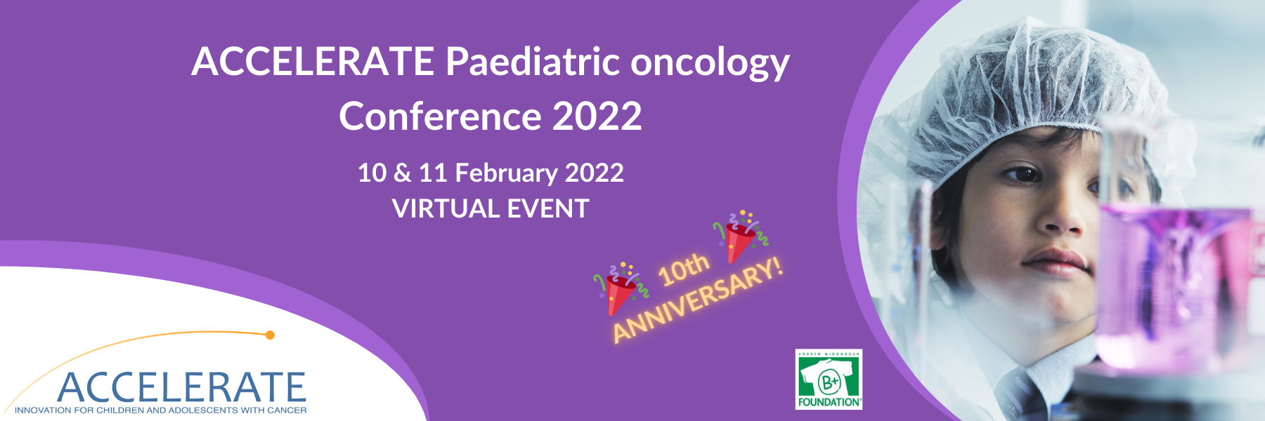 10th ACCELERATE Paediatric Oncology Conference