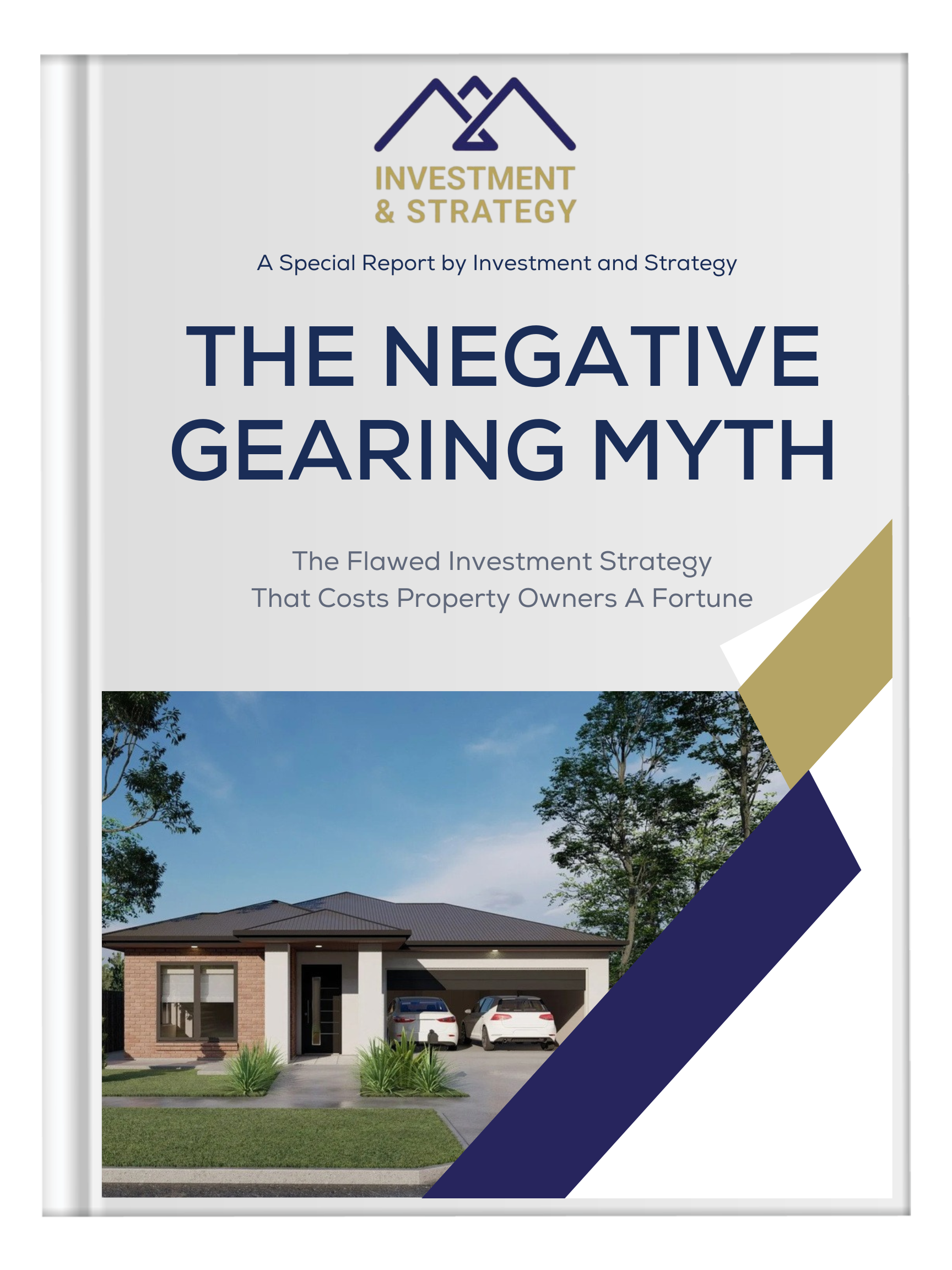 A book titled the negative gearing myth has a picture of a house on the cover
