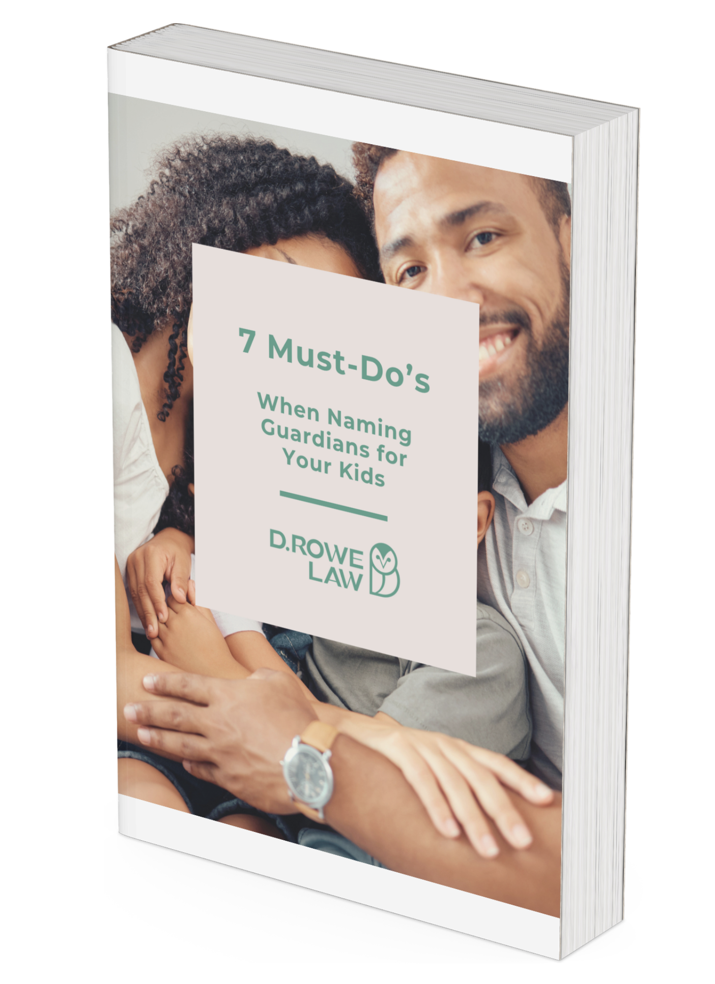 A book titled 7 must-do 's when naming guardians for your kids