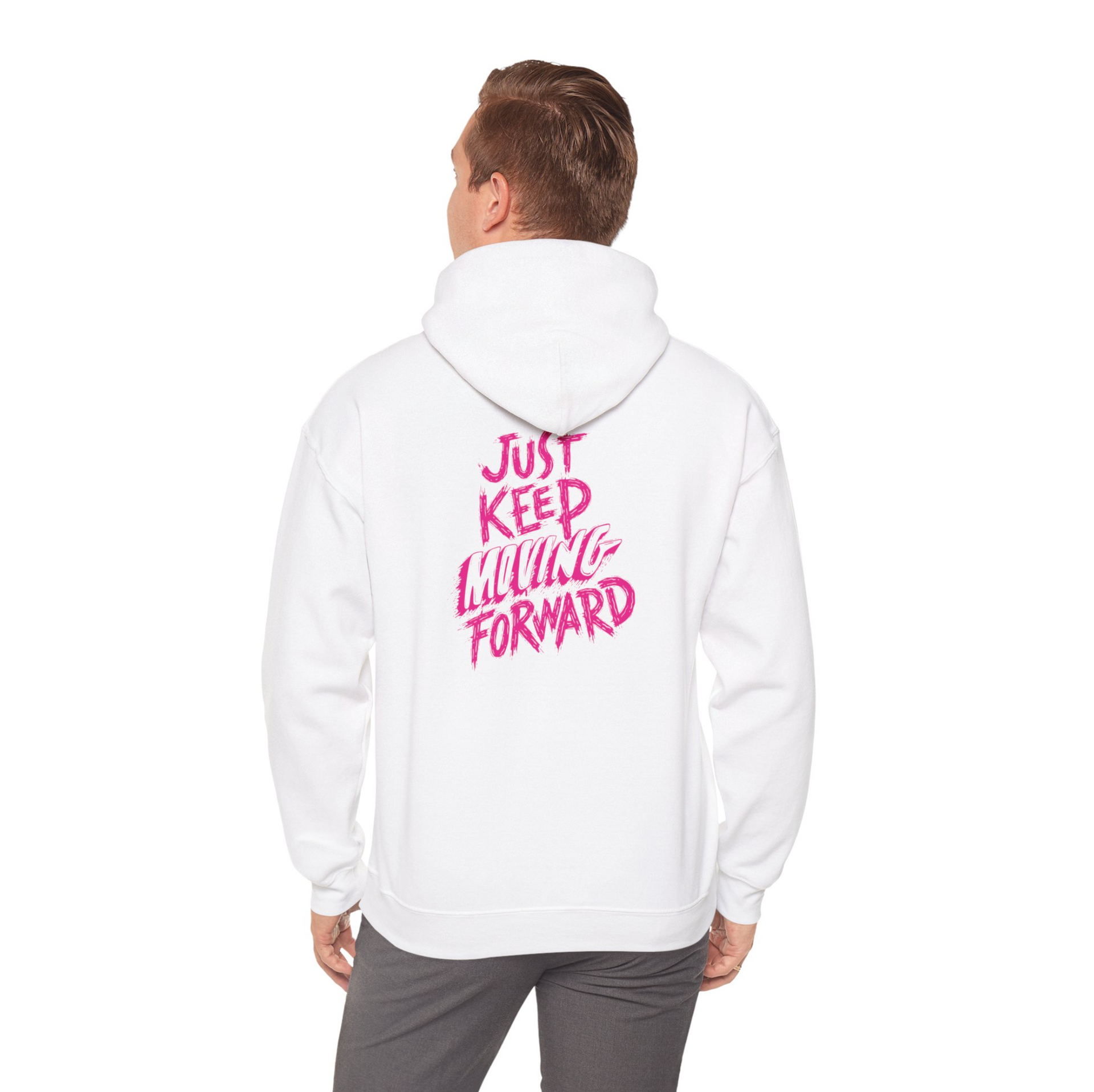 Just Keep Moving Forward Hoodie